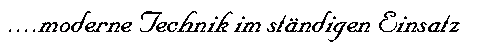 moderne Technik